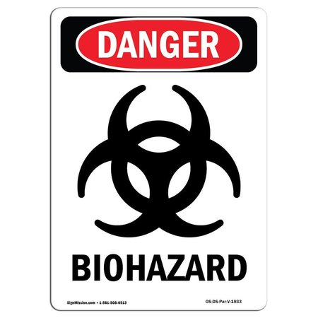 SIGNMISSION Safety Sign, OSHA Danger, 10" Height, Portrait Biohazard, Portrait OS-DS-D-710-V-1933